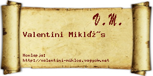 Valentini Miklós névjegykártya